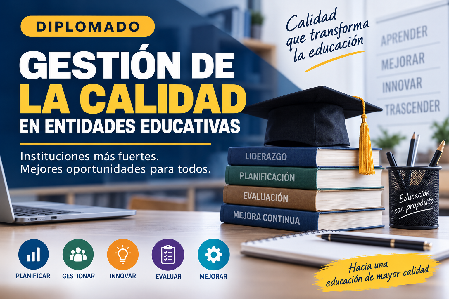 Diplomado en Gestión de la Calidad en Entidades Educativas